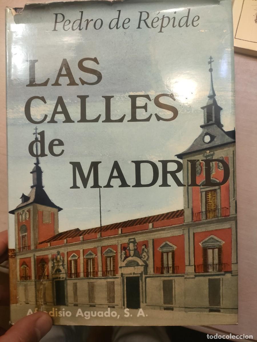 Libros de segunda mano: LAS CALLES DE MADRID. PEDRO DE REPIDE - Foto 1