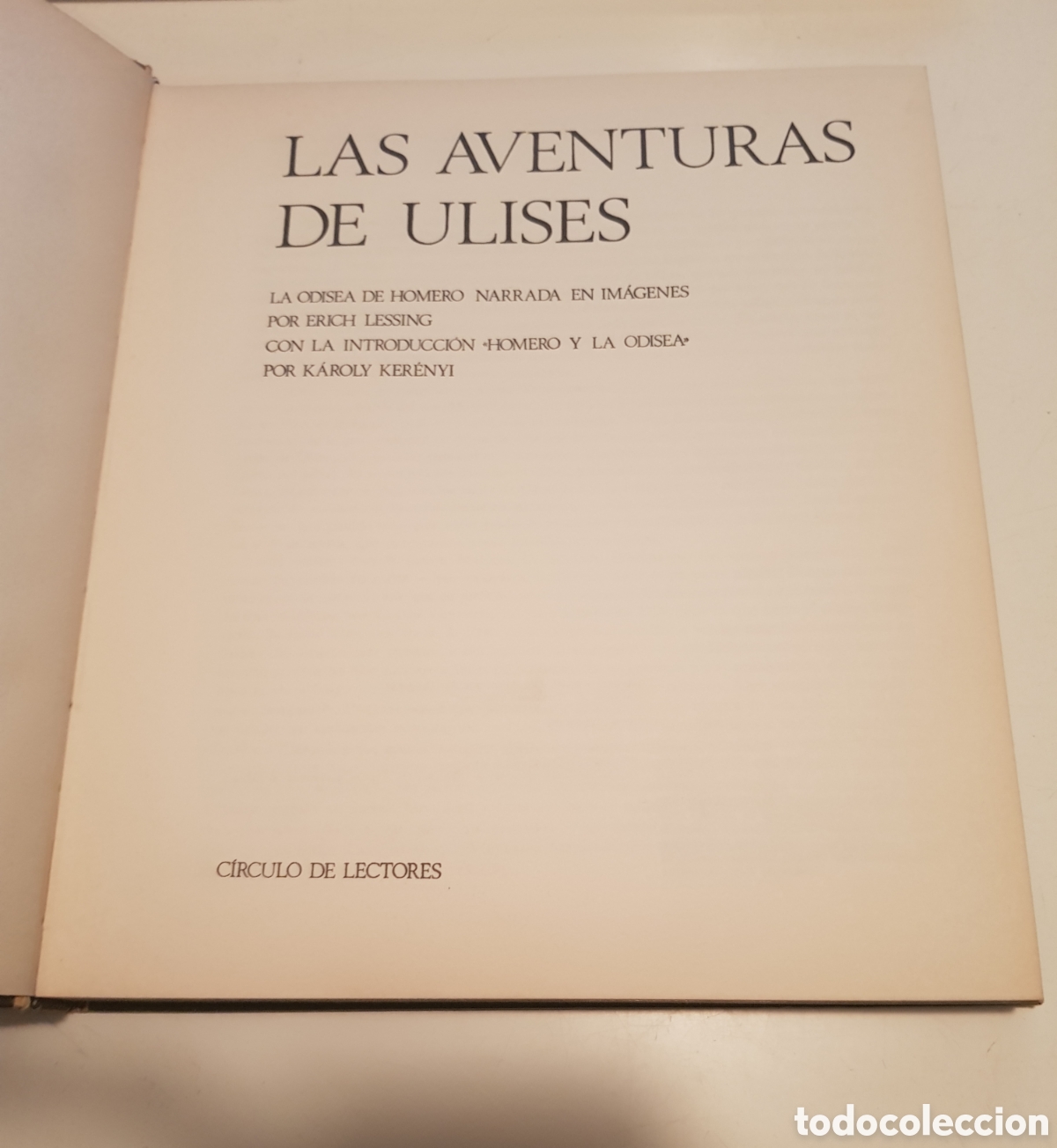 Libros de segunda mano: Las aventuras de Ulises. Editorial Herder S. A., c&iacute;rculo de lectores, 1970 - Foto 4