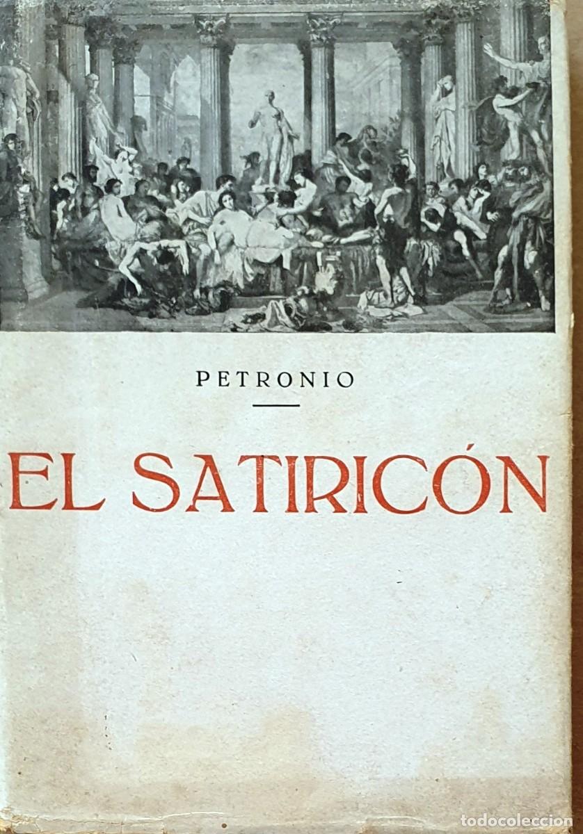 Libros de segunda mano: EL SATIRICON. PETRONIO. BERGUA. - Foto 1