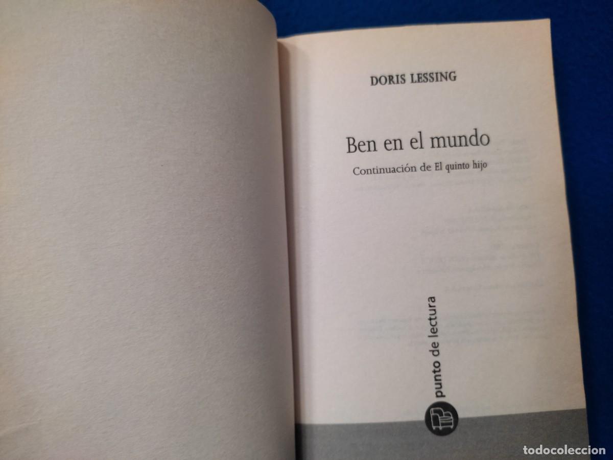 Libros de segunda mano: Ben en el Mundo Doris Lessing Ultramar Ed. B,S.A. 2003 - Foto 5
