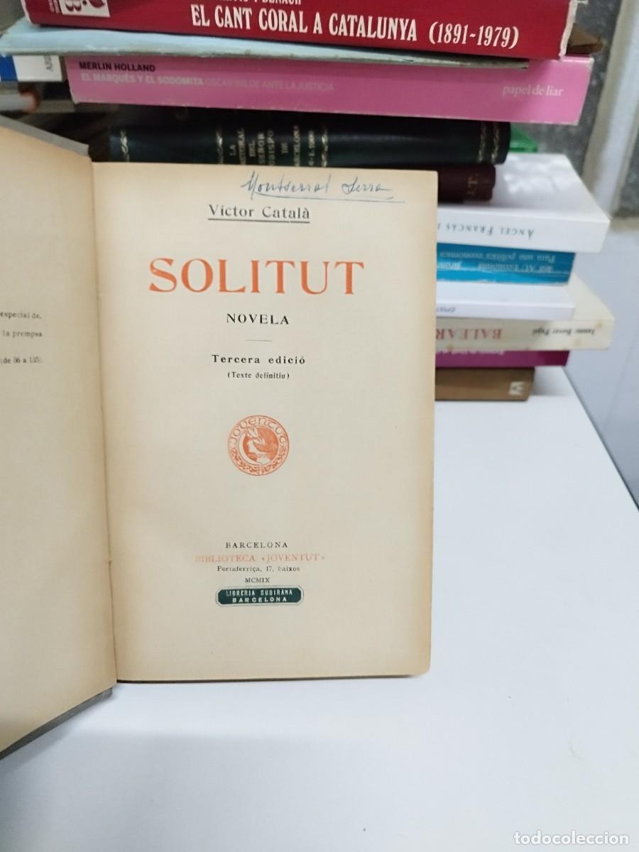 Libros de segunda mano: Solitut - V&iacute;ctor Catal&agrave; - 3a Tercera edici&oacute;. - Foto 3