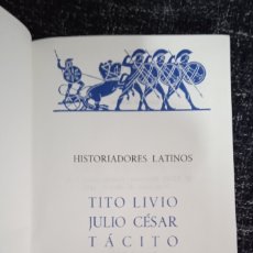 Libros de segunda mano: HISTORIADORES LATINOS, TITO LIVIO, JULIO CESAR, TÁCITO, SALUSTIO - LOS CLÁSICOS - EDAF 1963