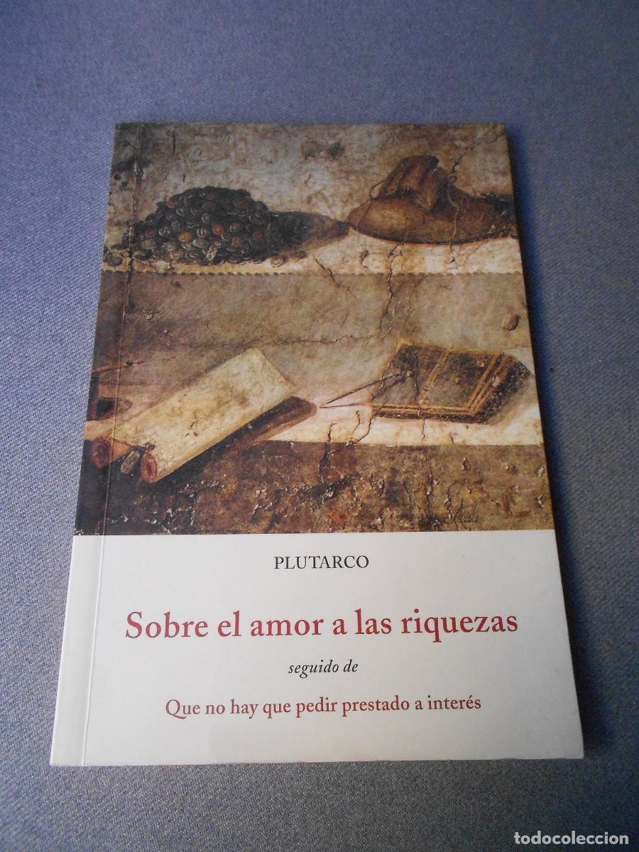 Libros de segunda mano: SOBRE EL AMOR A LAS RIQUEZAS - Foto 1