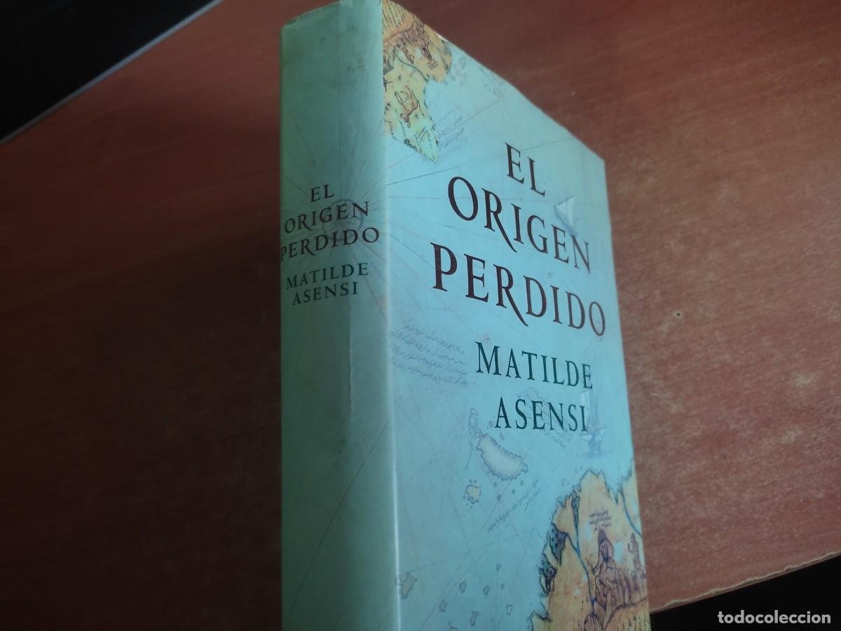 Libros de segunda mano: EL ORIGEN PERDIDO Matilde Asensi Editorial Planeta 2006 - Foto 2