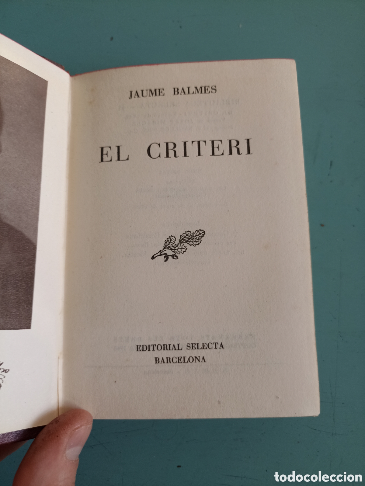 Libros de segunda mano: El Criteri. Jaume Balmes. Barcelona 1948 - Foto 1