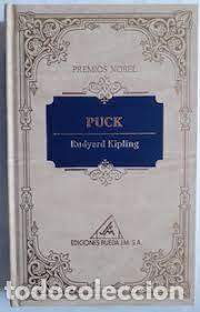 Libros de segunda mano: Kipling, Rudyard - Puck (Ed. Rueda, 1991) - serie premios Nobel - - Foto 1