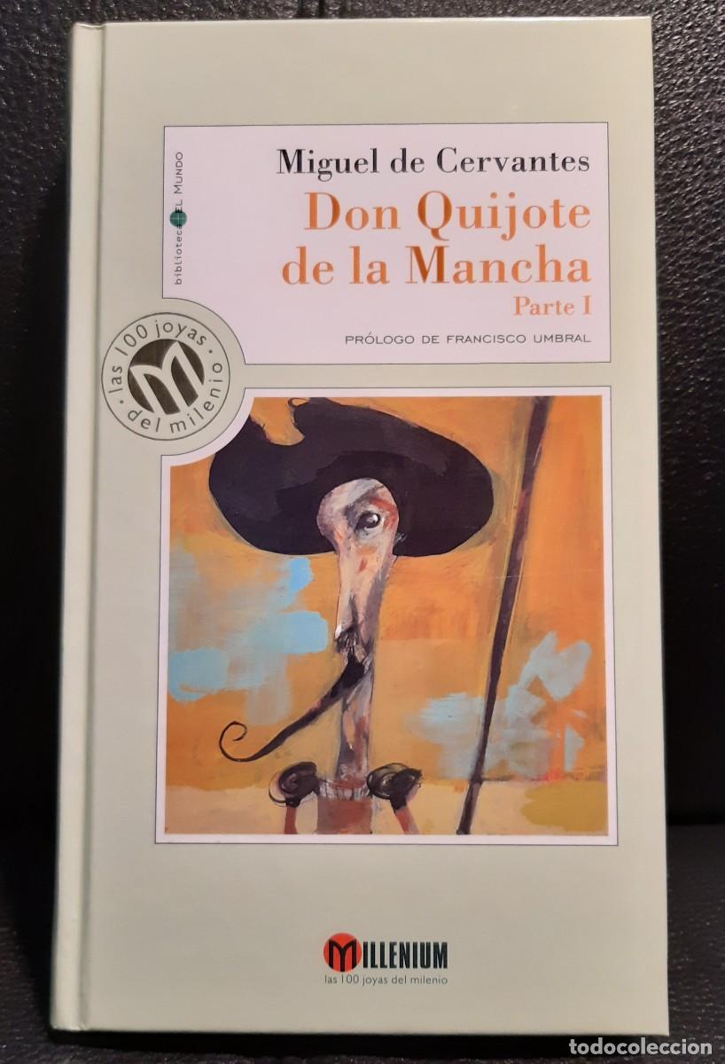 Libros de segunda mano: DON QUIJOTE DE LA MANCHA - PARTE 1 - LIBRO - COLECCION MILLENIUM - 1999 - FRANCISCO UMBRAL - Foto 1