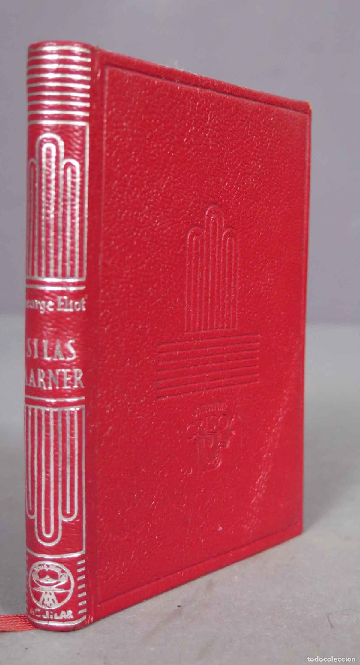 Libros de segunda mano: SILAS MARNER. ELIO. AGUILAR. CRISOL. 1952 - Foto 1