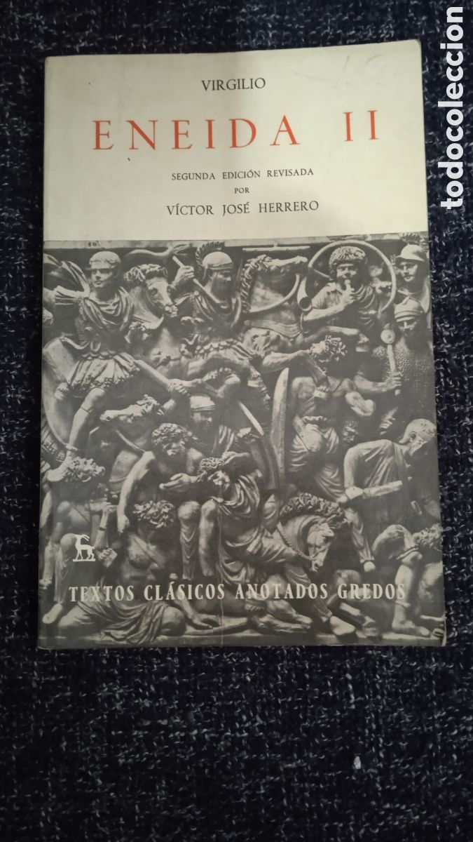 Libros de segunda mano: ENEIDA II / VIRGILIO - SEL. V&Iacute;CTOR JOS&Eacute; HERRERO - Foto 1