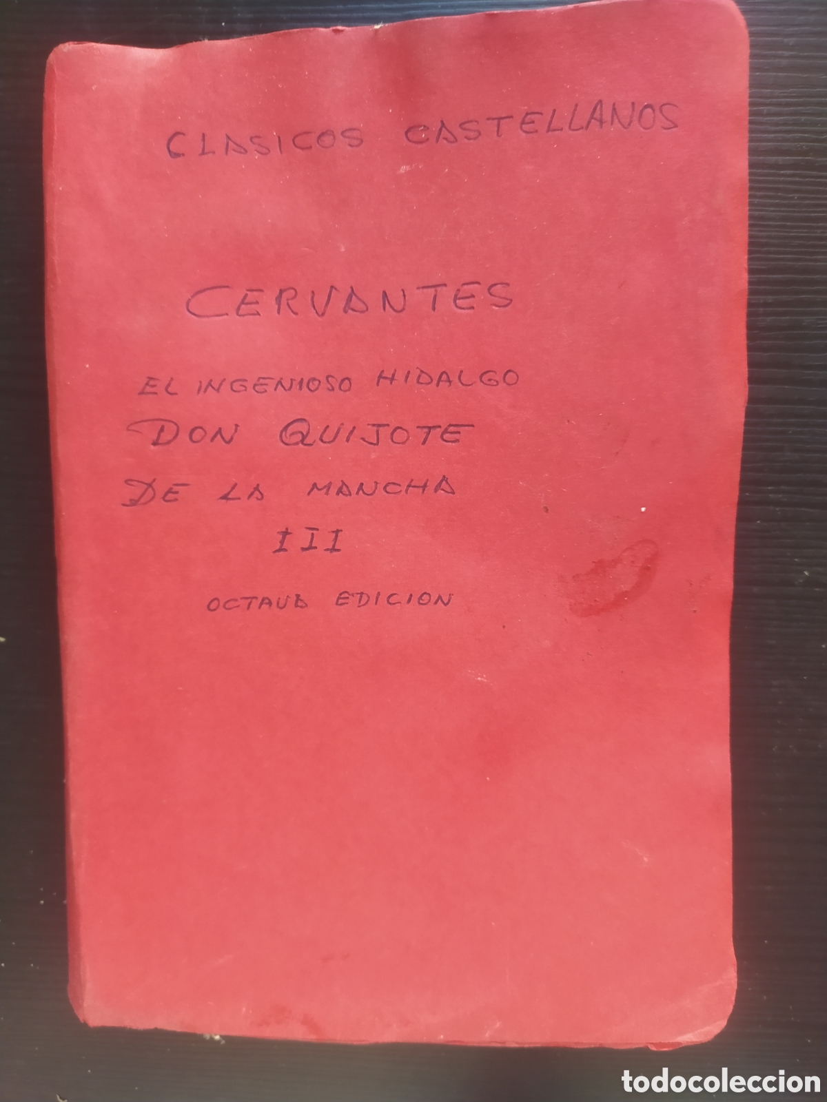 Libros de segunda mano: Cervantes del ingenioso hidalgo don Quijote de la Mancha tercera parte octava edici&oacute;n