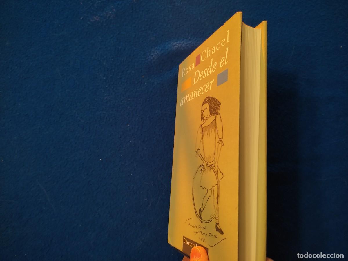 Libros de segunda mano: Desde el Amanecer Rosa Chacel C&iacute;rculo de Lectores 1997 - Foto 9