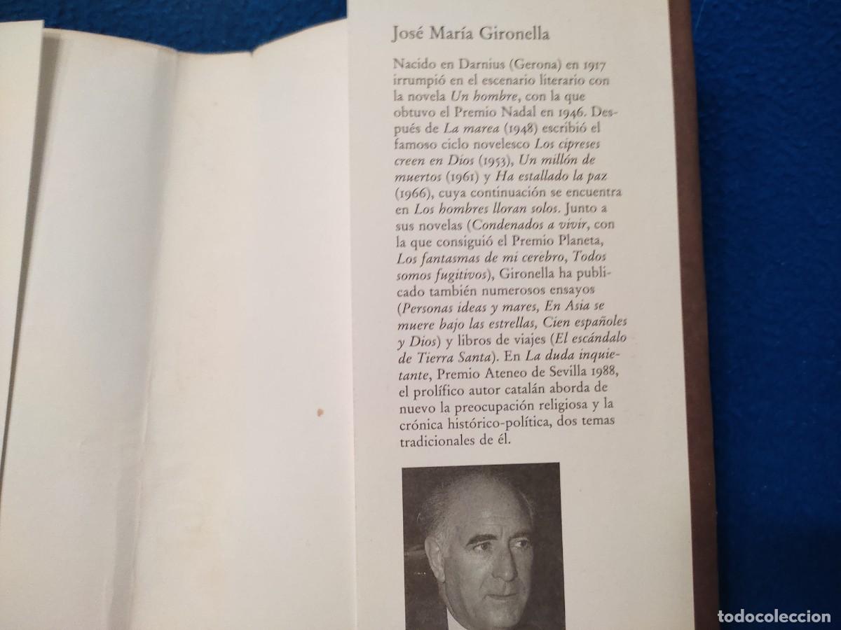 Libros de segunda mano: La Duda Inquietante Jos&eacute; M&ordf; GironellaC&iacute;rculo de Lectores 1993 - Foto 7