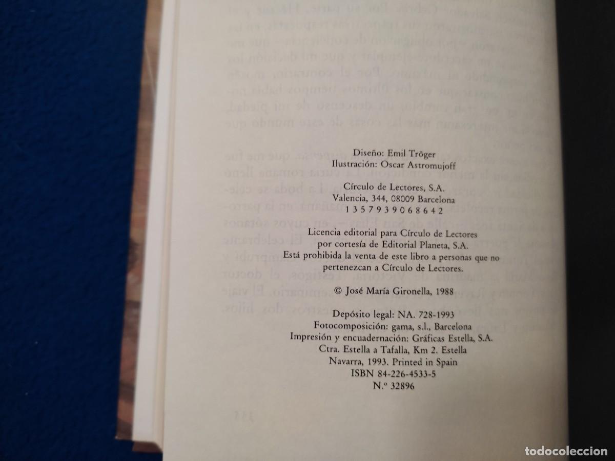 Libros de segunda mano: La Duda Inquietante Jos&eacute; M&ordf; GironellaC&iacute;rculo de Lectores 1993 - Foto 9