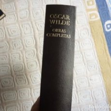 Libros de segunda mano: OBRAS COMPLETAS.- OSCAR WILDE (AGUILAR 1992)