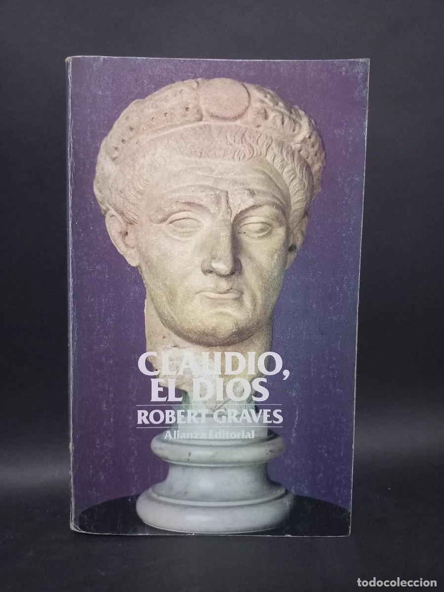 Libros de segunda mano: Robert Graves - Claudio, El Dios - 1979 - Foto 1