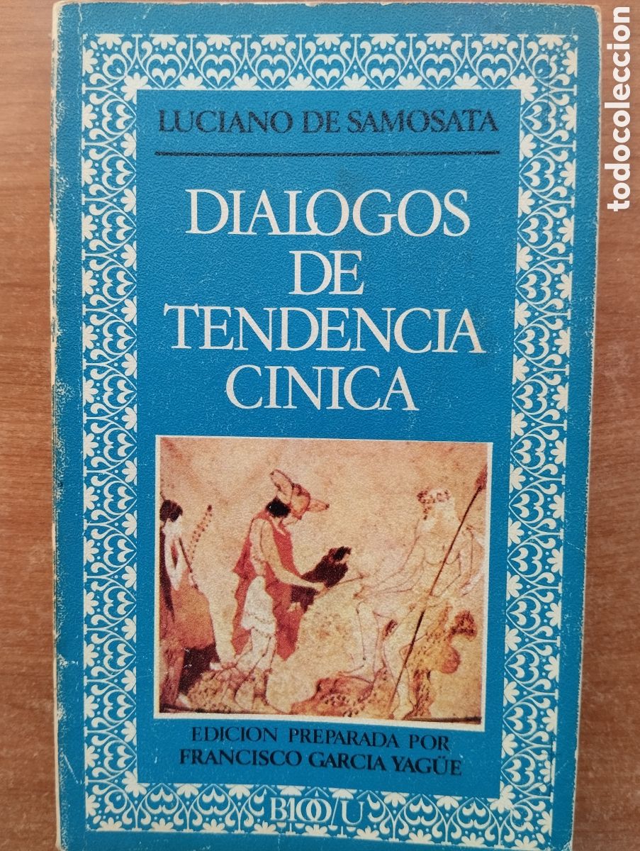Libros de segunda mano: Di&aacute;logos de tendencia c&iacute;nica, Luciano de Samosata - Foto 1