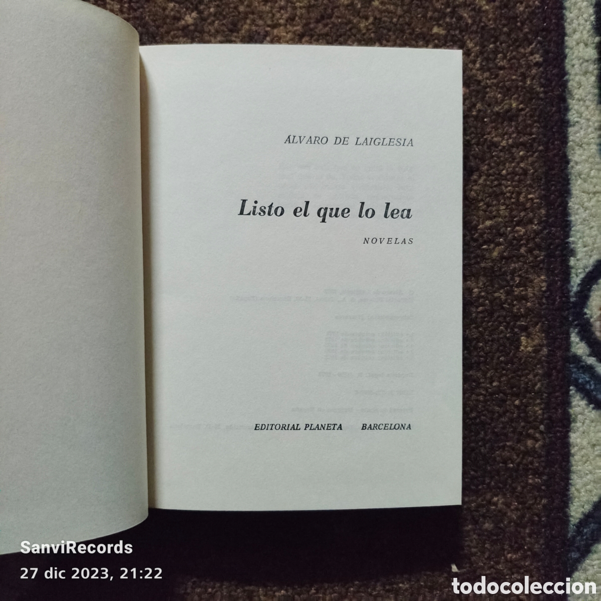 Libros de segunda mano: LISTO EL QUE LO LEA (&Aacute;LVARO DE LAIGLESIA) (PLANETA) - Foto 2