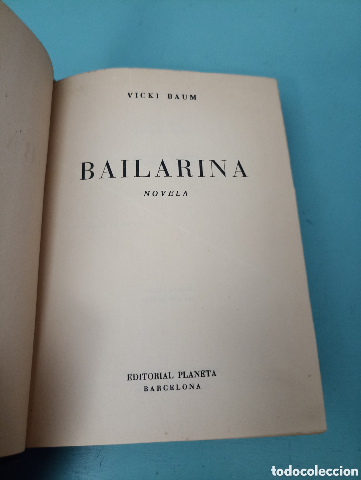 Libros de segunda mano: Bailarina. Vicki Baum. Barcelona 1959 - Foto 1