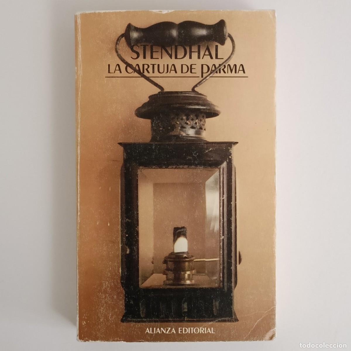 Libros de segunda mano: La cartuja de Parma. Stendhal. Alianza - Foto 1