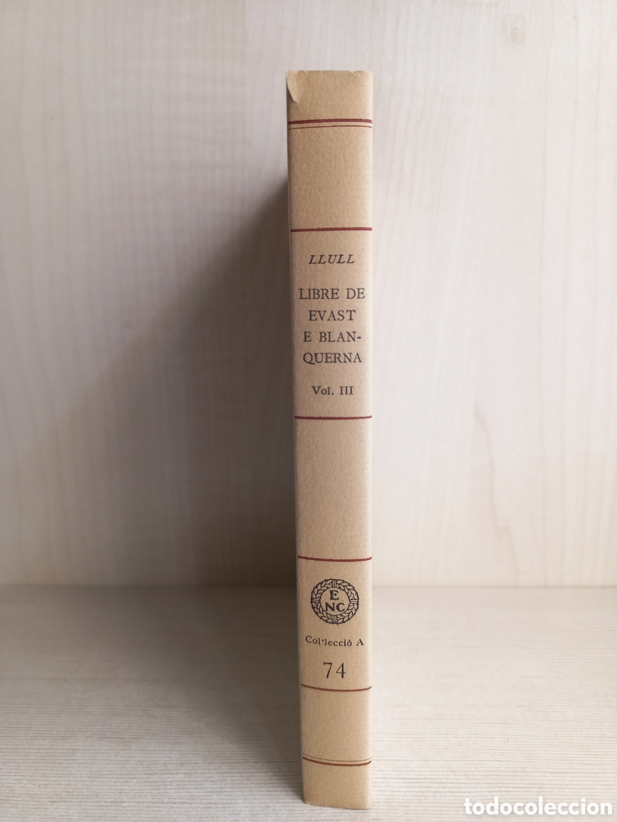 Libros de segunda mano: Libre de Evast e Blanquerna III. Ramon Llull. Editorial Barcino, els nostres classics, 1954. Catal&aacute;n - Foto 2