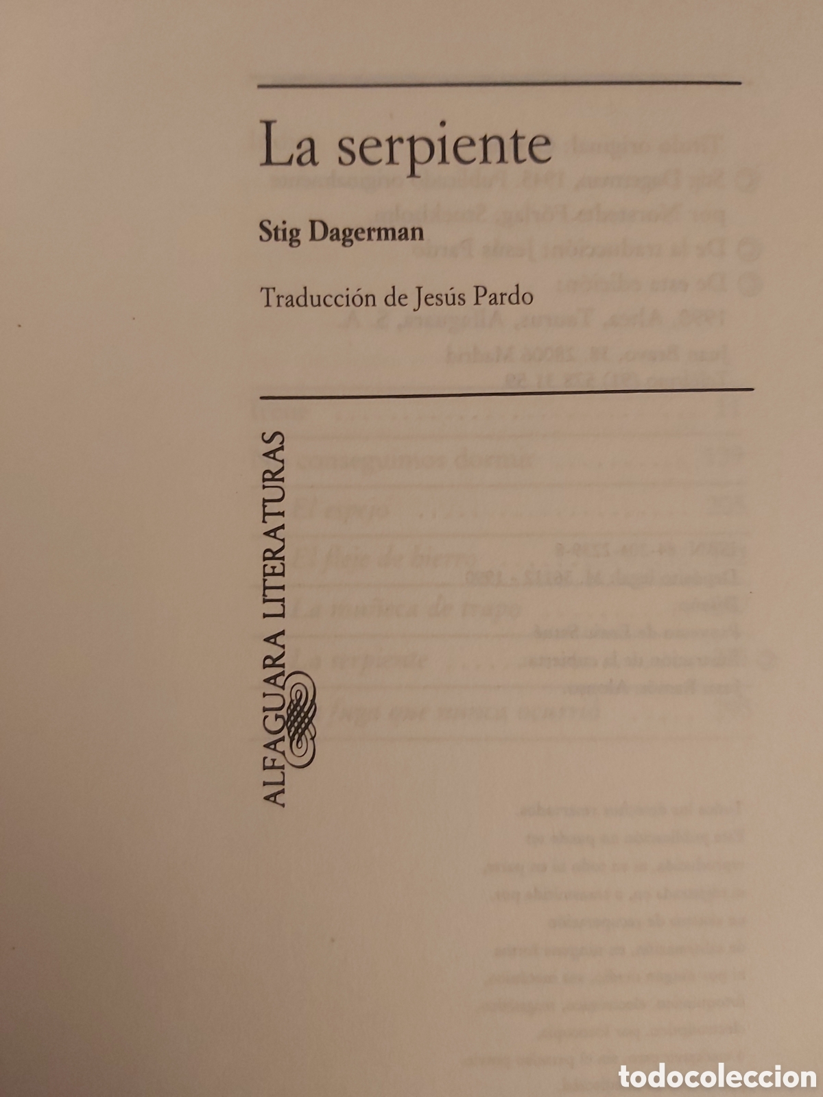 Libros de segunda mano: LA SERPIENTE $ S. DAGERMAN $ ALFAGUARA $ 1990 - Foto 2