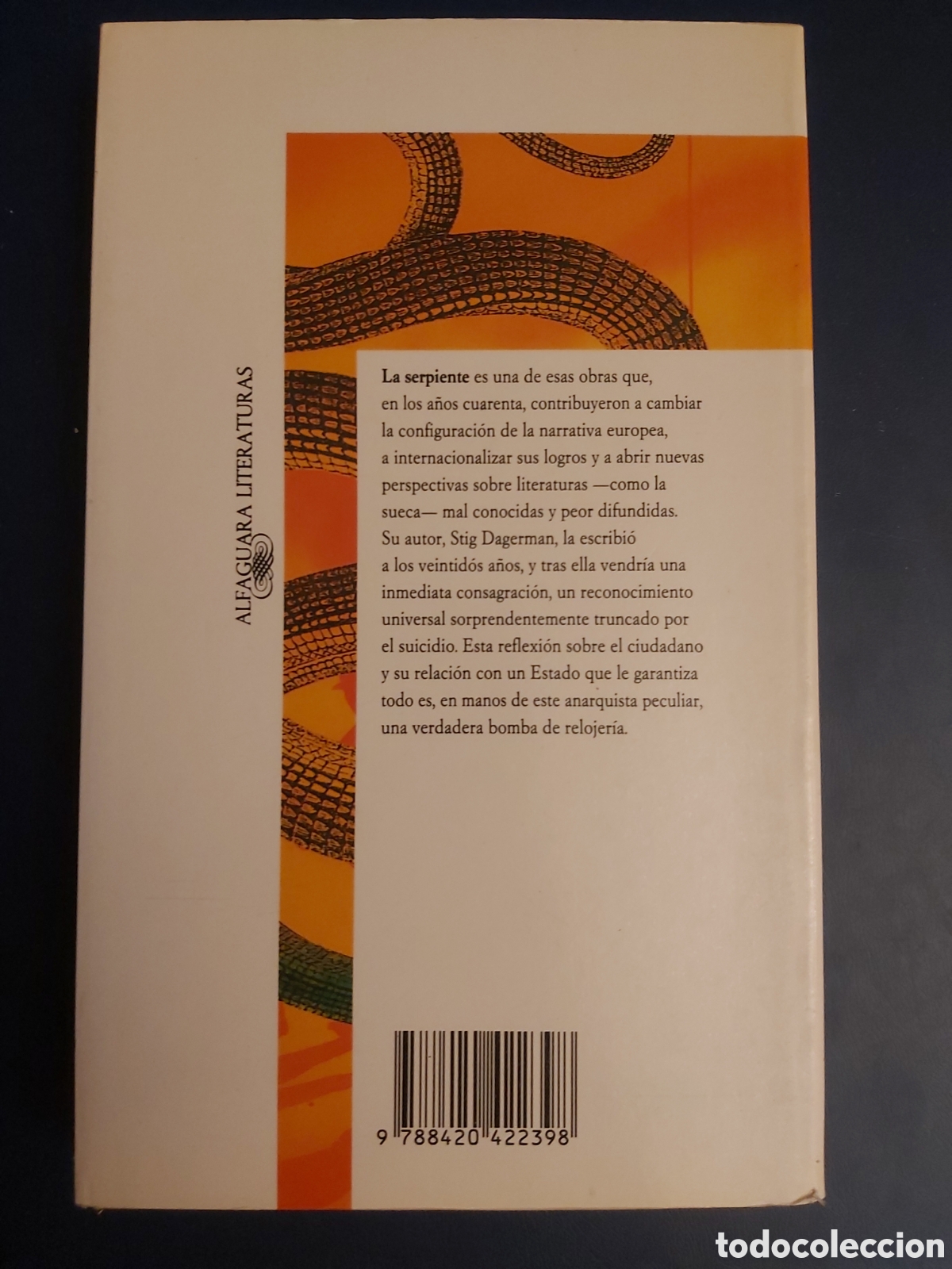 Libros de segunda mano: LA SERPIENTE $ S. DAGERMAN $ ALFAGUARA $ 1990 - Foto 6