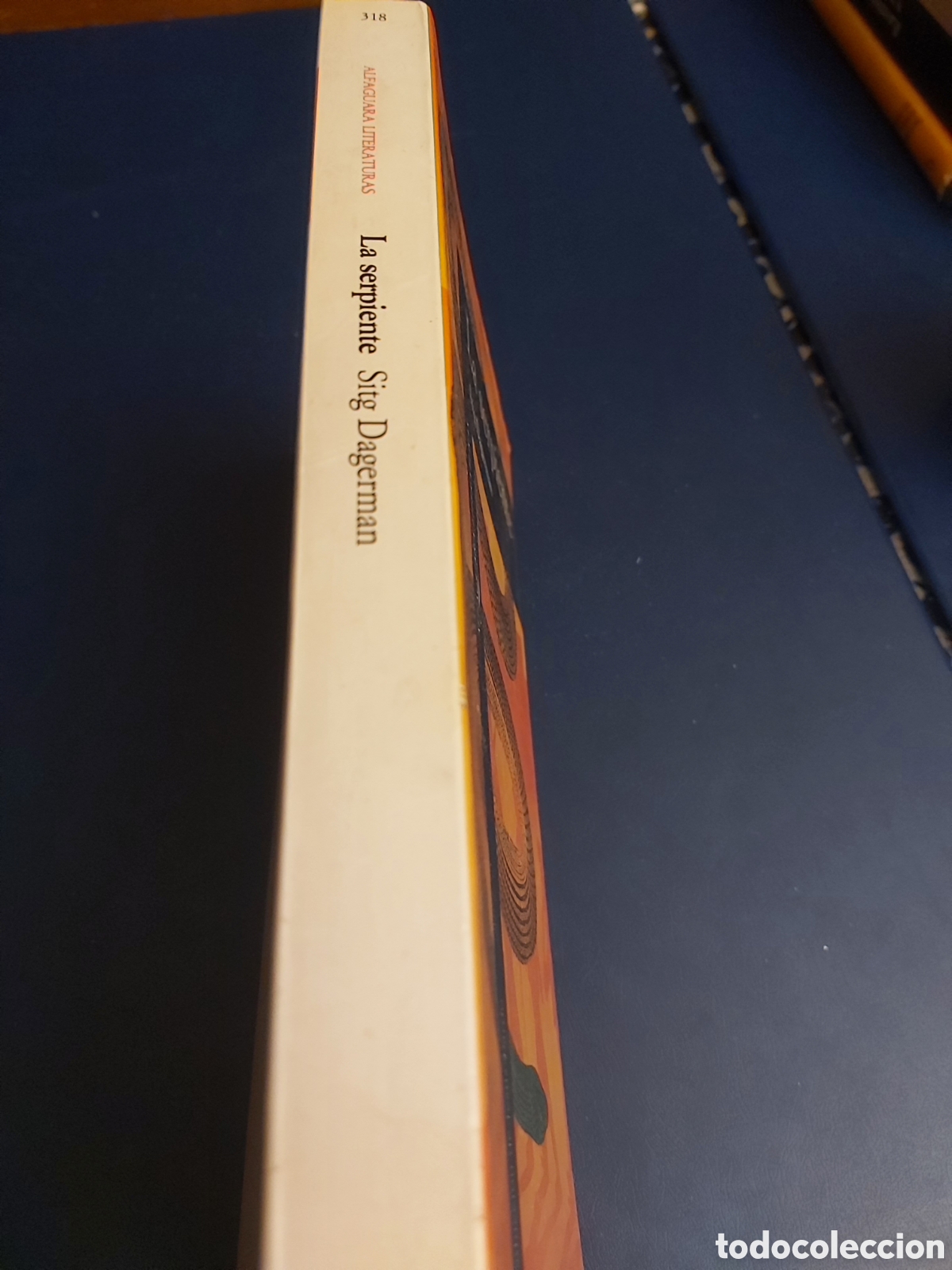 Libros de segunda mano: LA SERPIENTE $ S. DAGERMAN $ ALFAGUARA $ 1990 - Foto 7