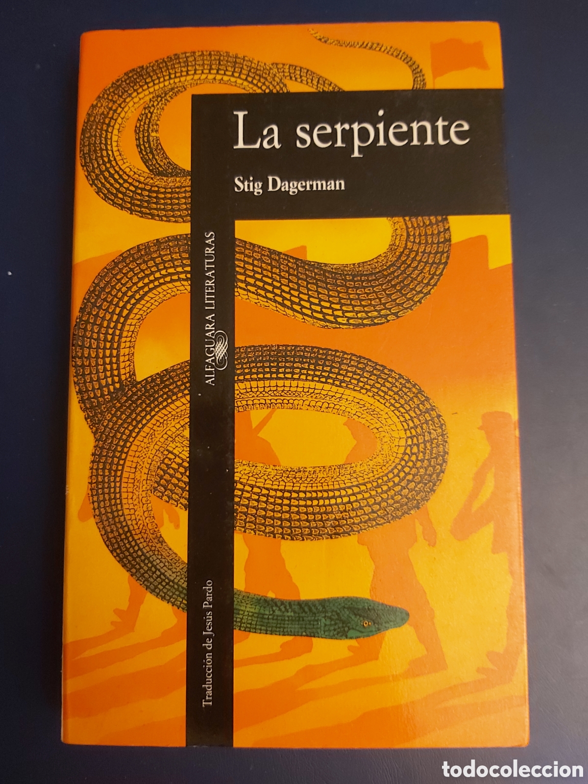Libros de segunda mano: LA SERPIENTE $ S. DAGERMAN $ ALFAGUARA $ 1990 - Foto 1
