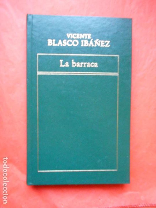 Libros de segunda mano: La Barraca Vicente Blasco Iba&ntilde;ez Orbis - Foto 1
