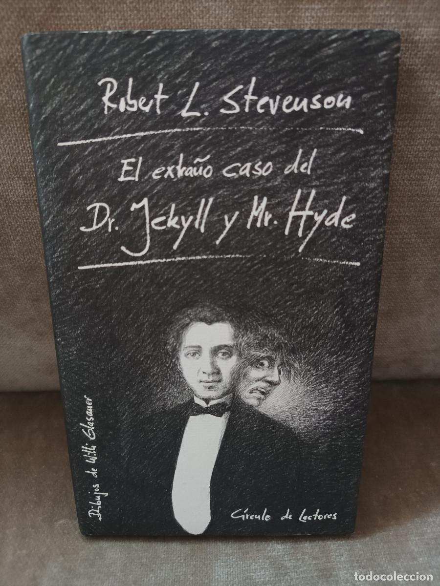 Libros de segunda mano: ROBERT L. STEVENSON - EL EXTRA&Ntilde;O CASO DEL DR. JECKYLL Y MR. HYDE - C&Iacute;RCULO, 1994 - Foto 1