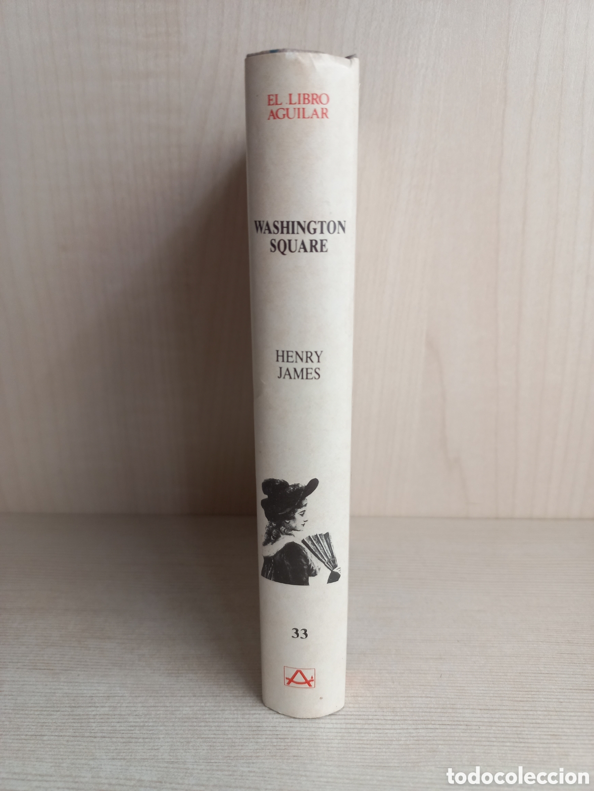 Libros de segunda mano: Washington Square. Henry James. Aguilar, 1987. - Foto 2