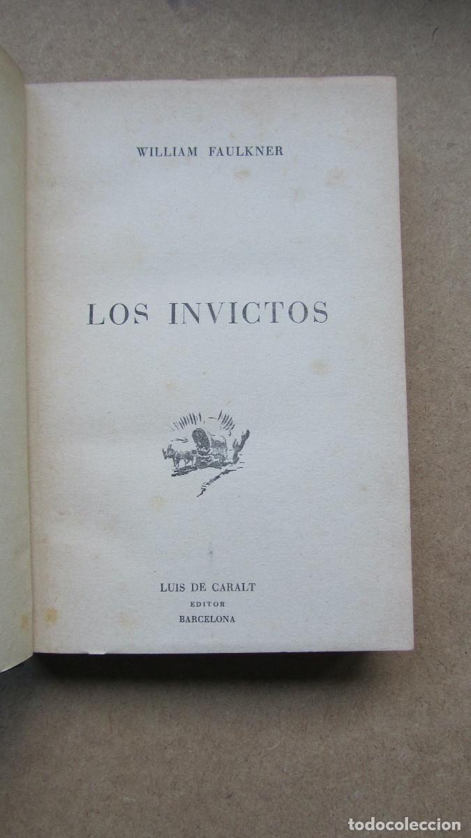 Libros de segunda mano: Los invictos William Faulkner 1951 - Foto 5