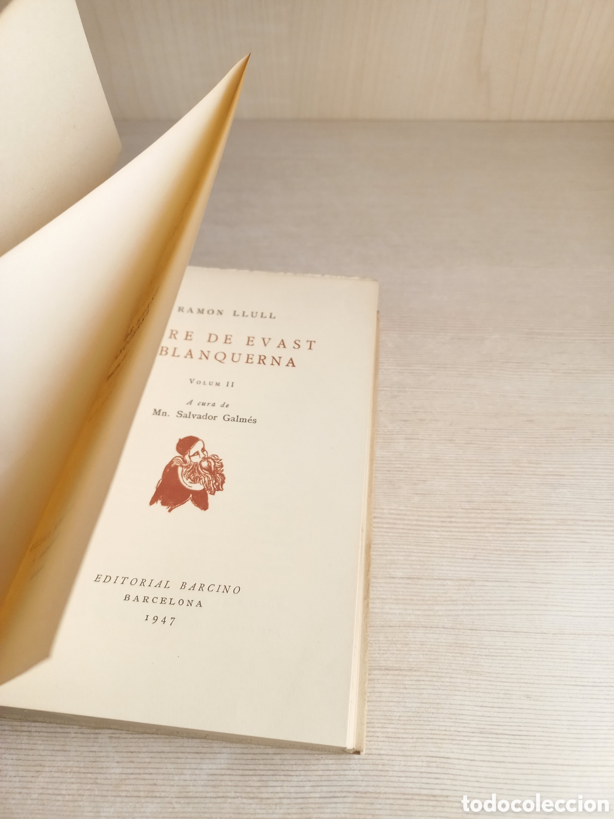 Libros de segunda mano: Libre de Evast e Blanquerna II. Ramon Llull. Barcino, els nostres classics, 1947. Catal&aacute;n. - Foto 5