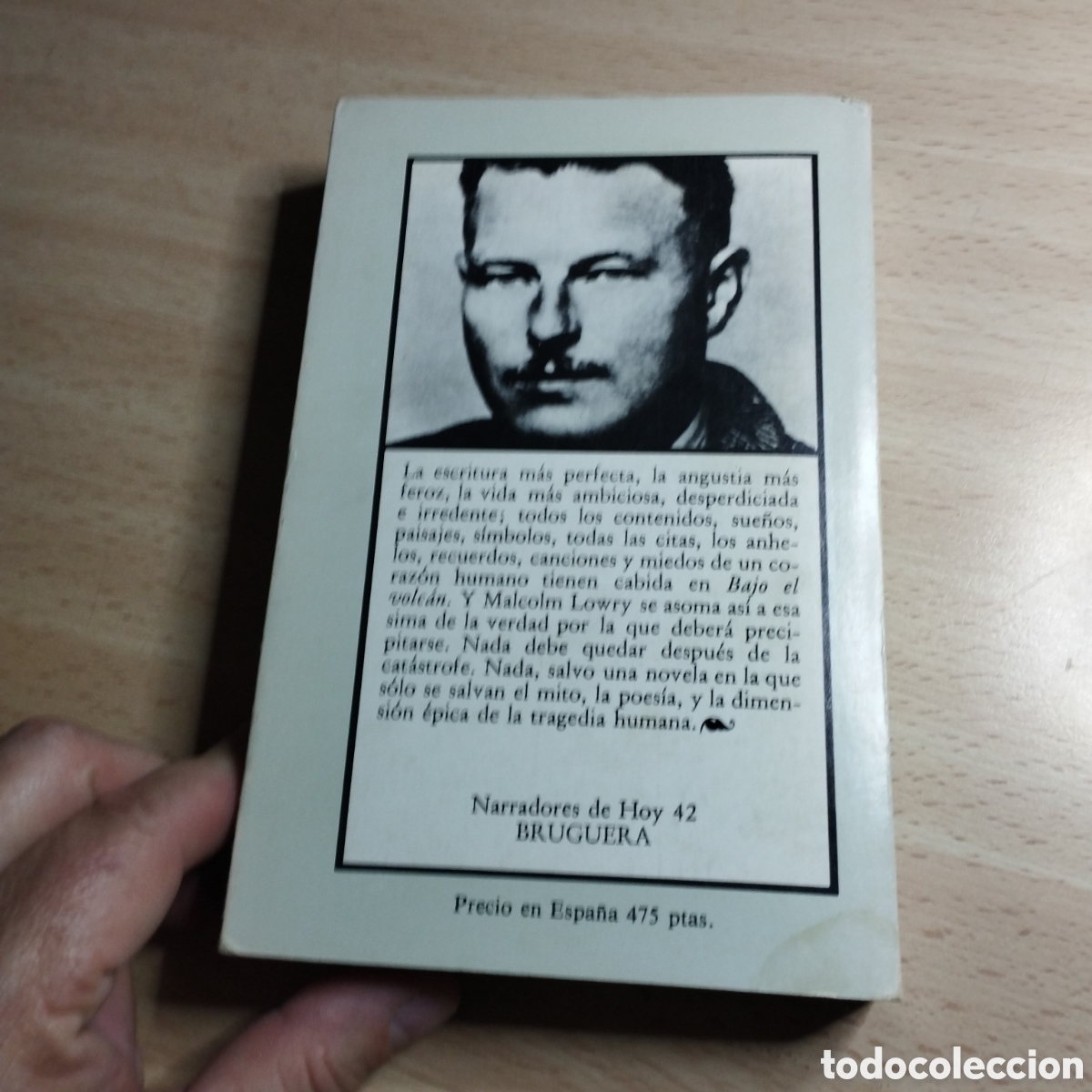 Libros de segunda mano: Bajo el Volc&aacute;n. Malcolm Lowry. 1981. Bruguera. - Foto 2