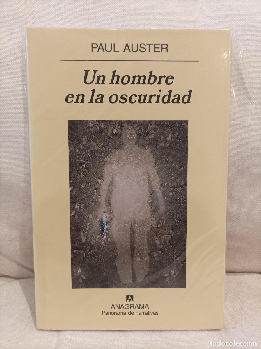 Libros de segunda mano: UN HOMBRE EN LA OSCURIDAD. PAUL AUSTER. ANAGRAMA. - Foto 1