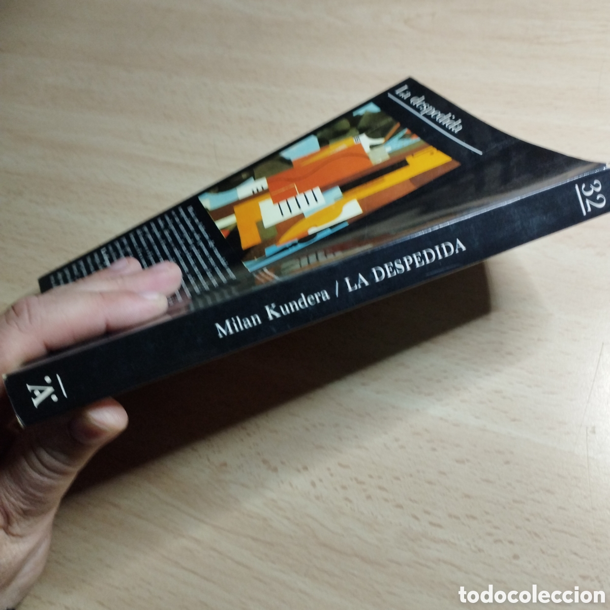 Libros de segunda mano: La despedida. Milan Kundera. 1986. Colecci&oacute;n andanzas. Tusquets. - Foto 3