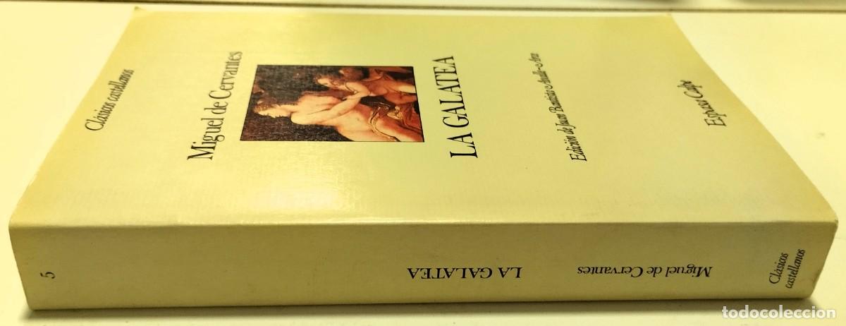 Libros de segunda mano: Miguel de Cervantes, La Galatea, Espasa Calpe, 1987, - Foto 2