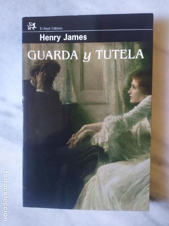 Libros de segunda mano: GUARDA Y TUTELA HENRY JAMES - Foto 1