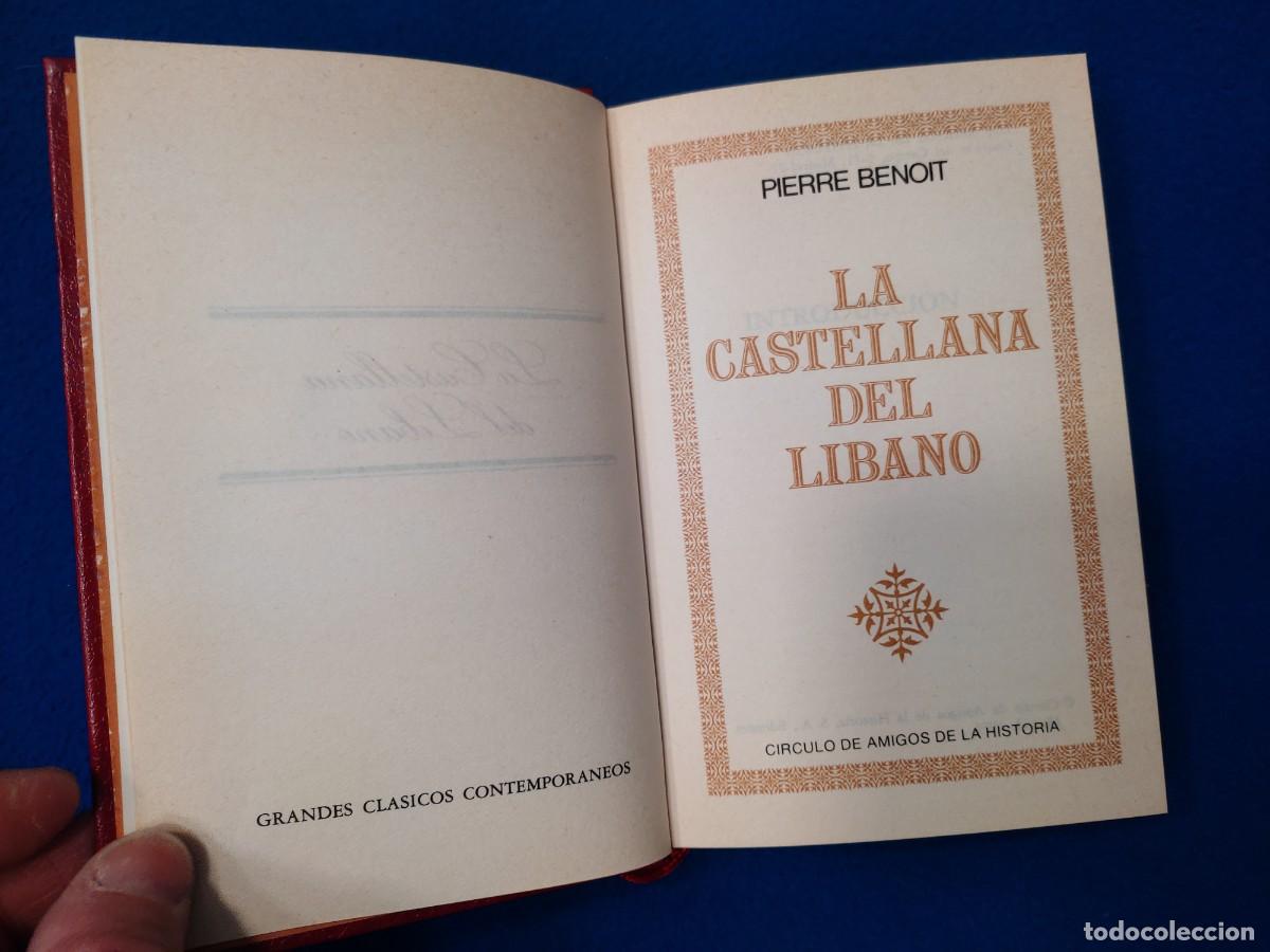 Libros de segunda mano: La Castellana del L&iacute;bano Pierre Benoit Ediciones Destino 1976 - Foto 5