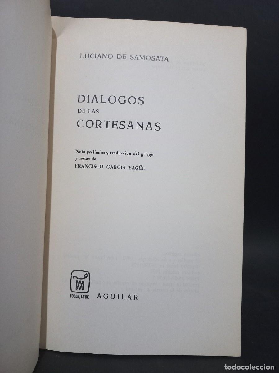 Libros de segunda mano: LUCIANO - DIALOGOS DE LAS CORTESANAS - 1972 - Foto 2