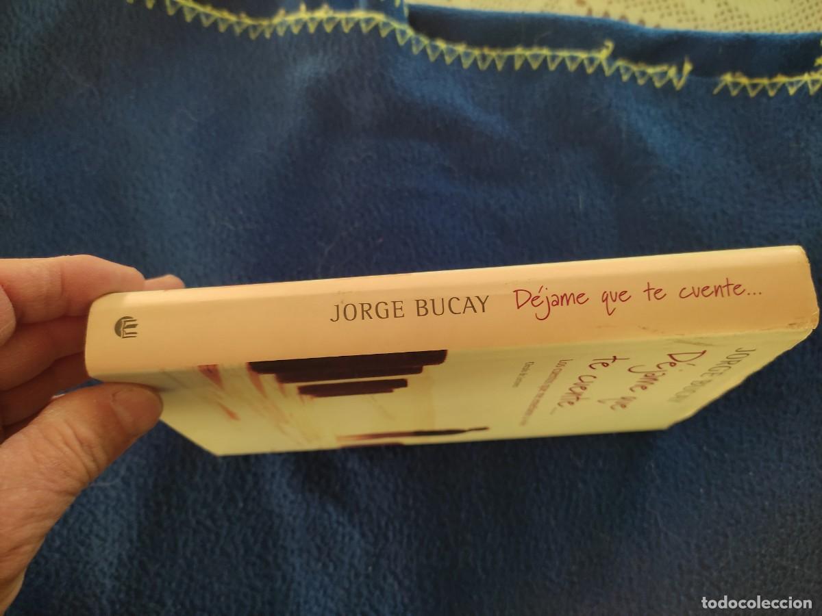 Libros de segunda mano: D&eacute;jame que te Cuente..... Jorge Bucay C&iacute;rculo de Lectores 2003 - Foto 2