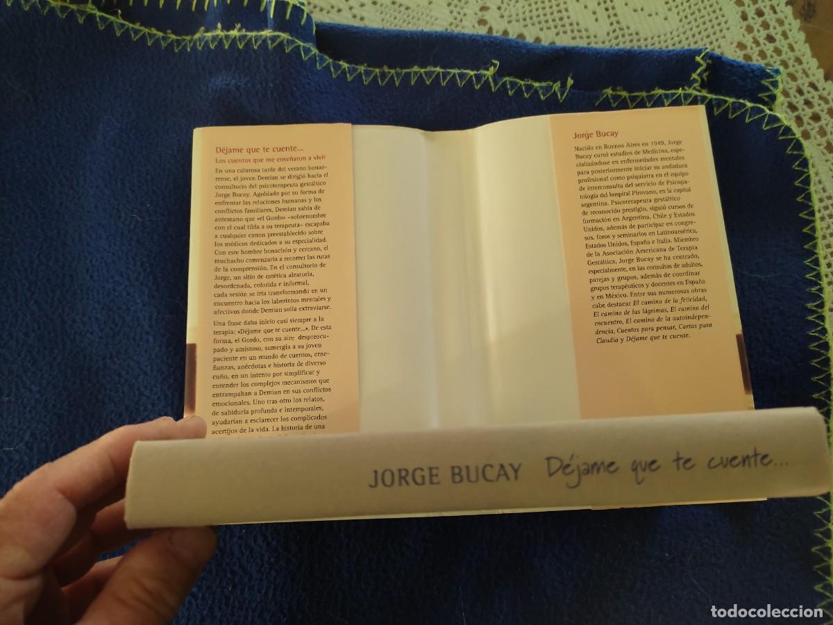 Libros de segunda mano: D&eacute;jame que te Cuente..... Jorge Bucay C&iacute;rculo de Lectores 2003 - Foto 5