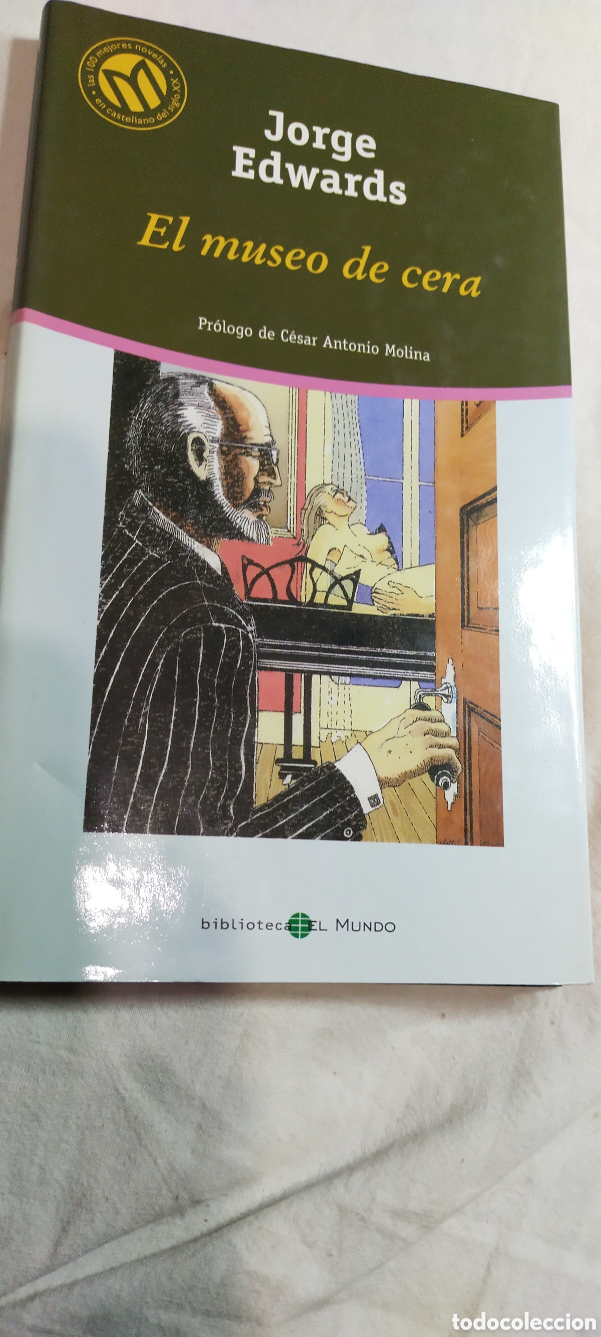 Libros de segunda mano: El museo de cera. Jorge edwards - Foto 1