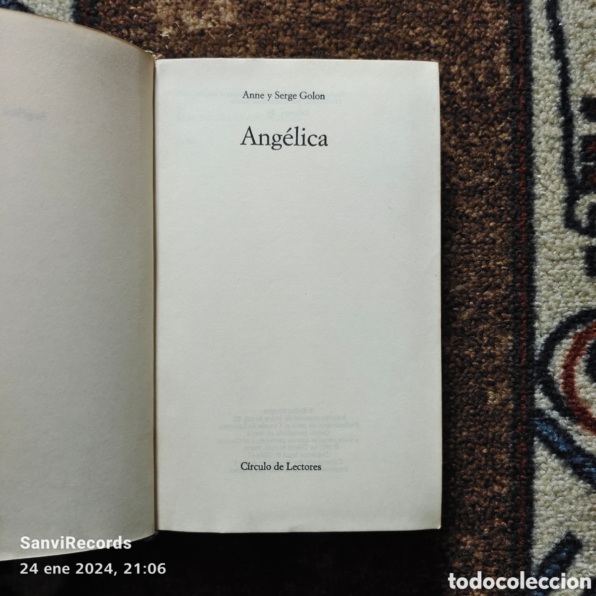 Libros de segunda mano: ANG&Eacute;LICA (ANNE Y SERGE GOLON) (C&Iacute;RCULO DE LECTORES) - Foto 2