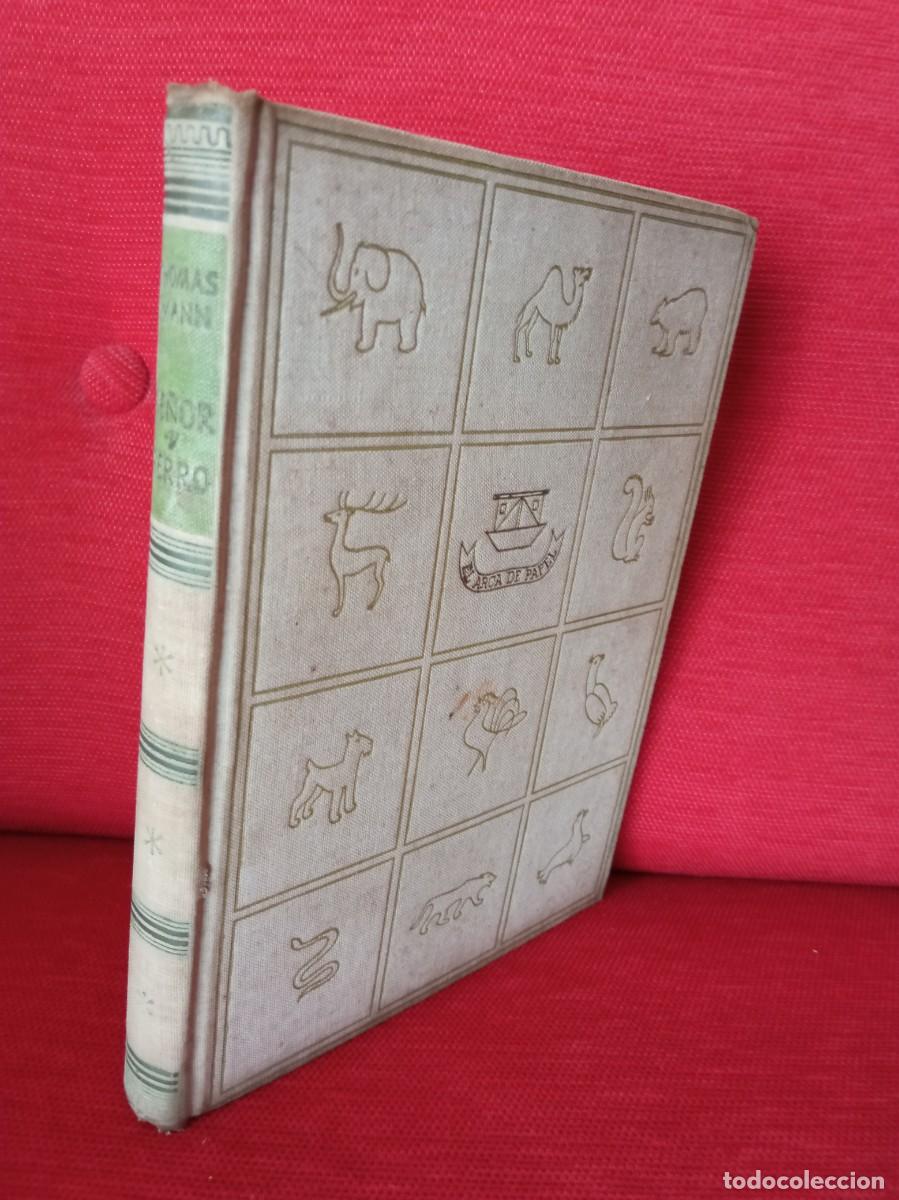 Libros de segunda mano: Se&ntilde;or y perro. Autor: Thomas Mann - Foto 4
