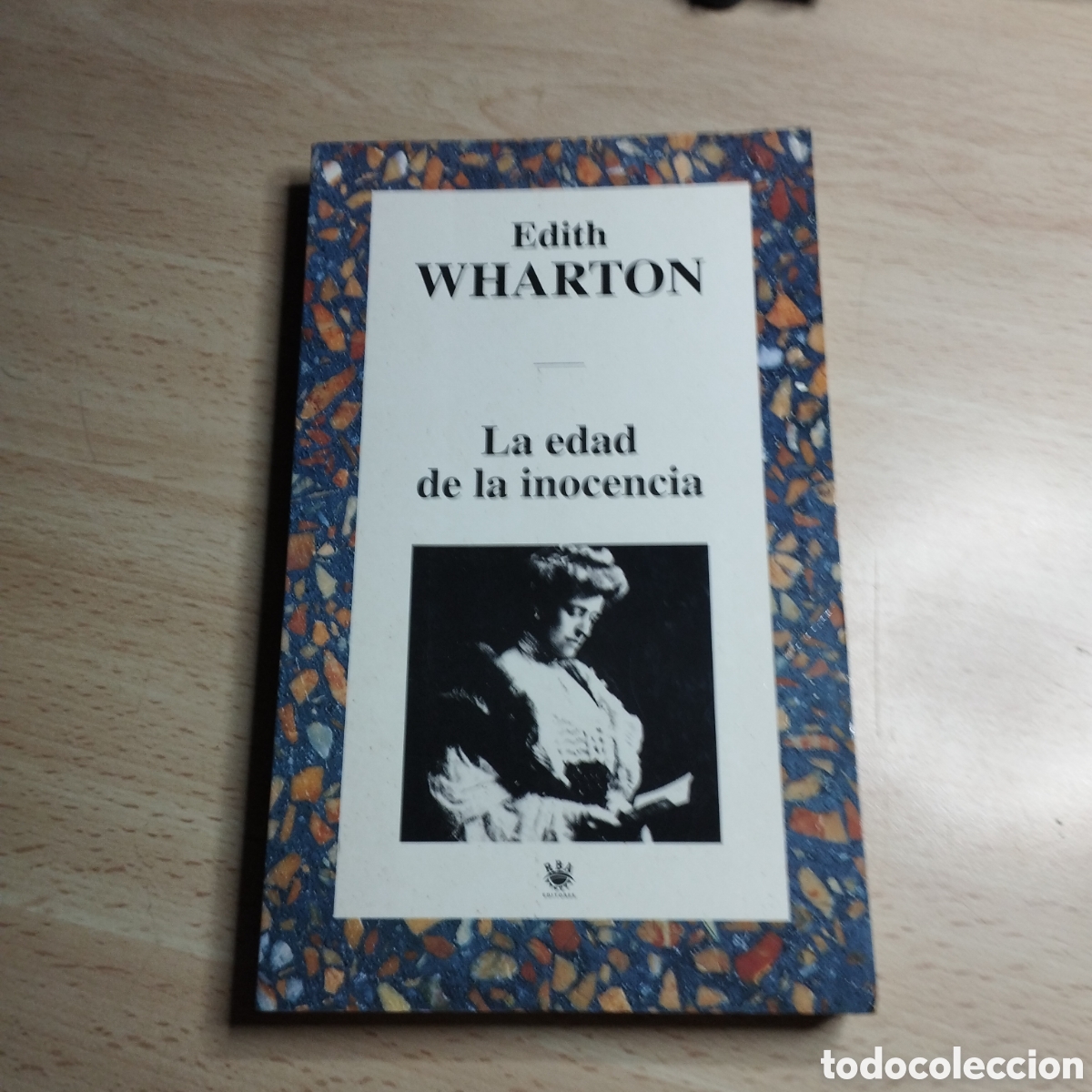 Libros de segunda mano: La edad de la inocencia. Edith Wharton. 1994. RBA. - Foto 1