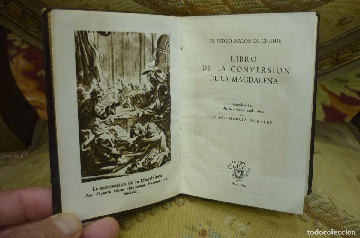 Libros de segunda mano: LIBRO DE LA CONVERSI&Oacute;N DE LA MACARENA, DE Fr. PEDRO MALON DE CHAIDE. COLECCI&Oacute;N CRISOL N&ordm; 162. 1&ordf; EDC - Foto 7