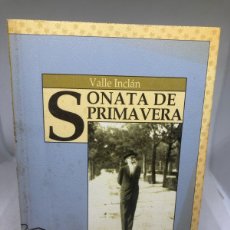 Libros de segunda mano: SONATA DE PRIMAVERA DE VALLE INCLÁN