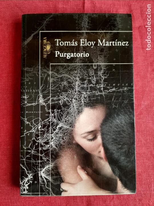 Libros de segunda mano: Purgatorio - Eloy Mart&iacute;nez, Tom&aacute;s - Foto 1