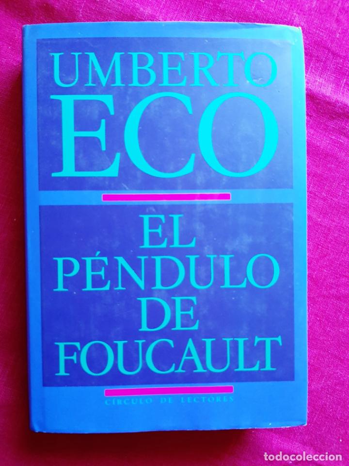 Libros de segunda mano: El p&eacute;ndulo de Foucault - Eco, Humberto - Foto 1